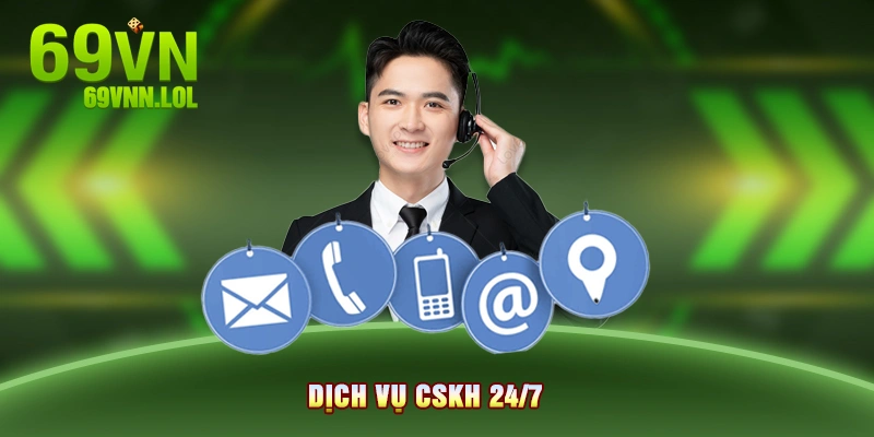 Dịch vụ CSKH 24/7